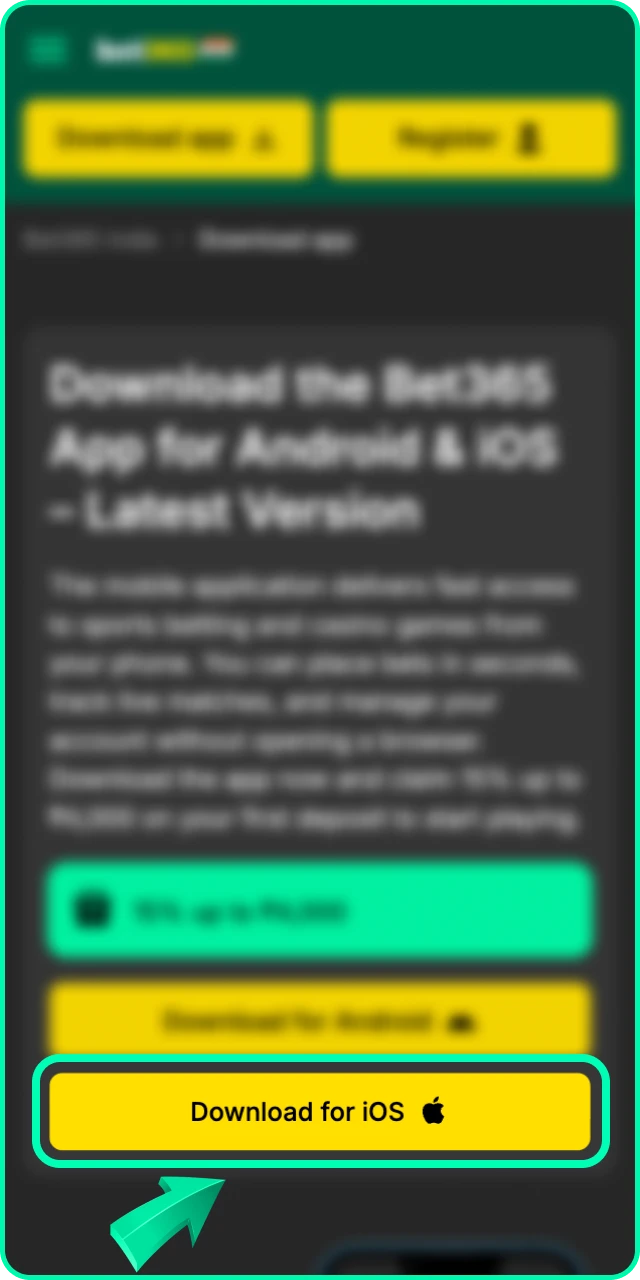 Click the download button for iOS to get the Bet 365 PWA.