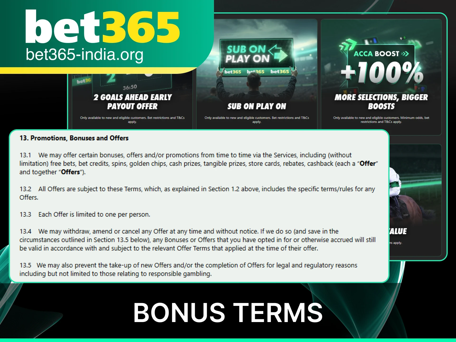 Review the official Bet365 India bonus terms and wagering requirements to maximize your promotional rewards.