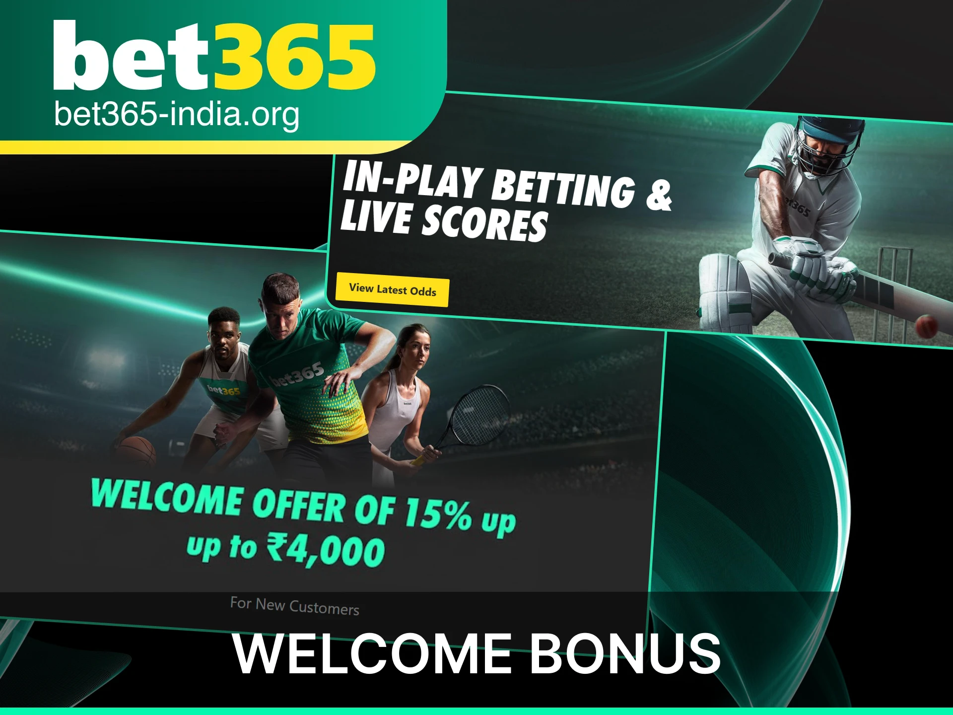 Sign up at official Bet365 India to claim your welcome bonus and start betting on cricket matches.