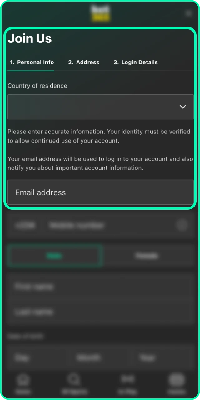 Complete the registration form with your details to join Bet 365.