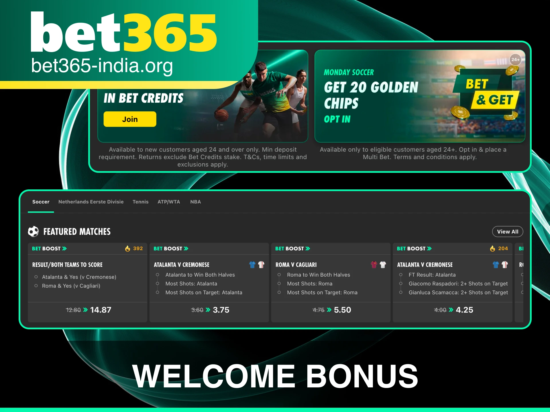 Claim a generous welcome bonus at Bet 365 and start playing your favorite games.