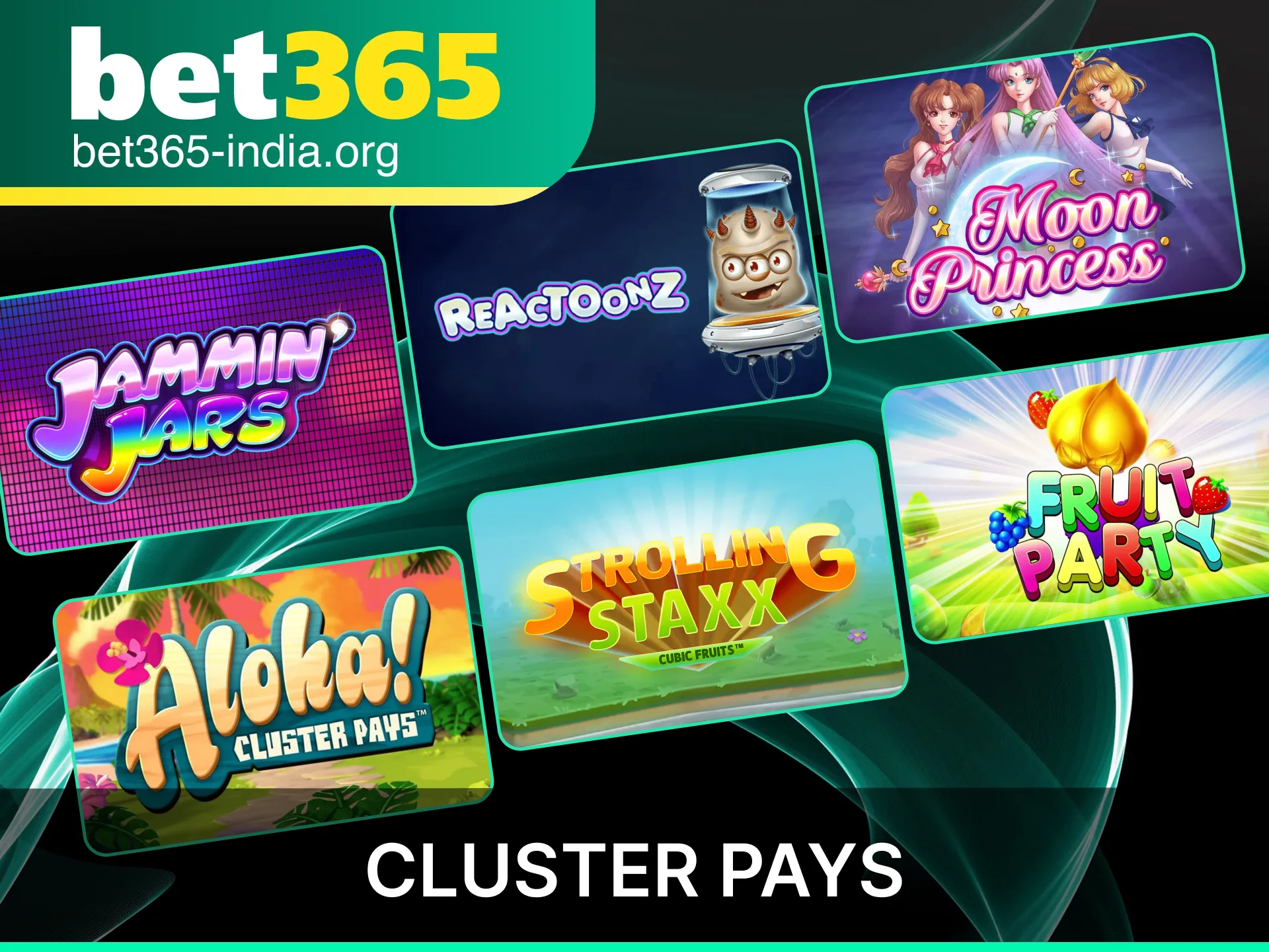 Play the best Cluster Pays Slot games at official Bet365 India for unique wins.